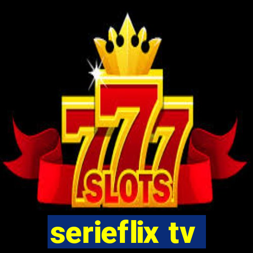 serieflix tv